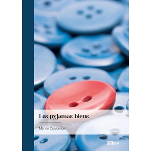 Publibook Les pyjamas bleus pas cher