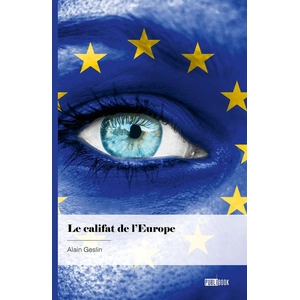 Publibook Le califat de l'Europe
