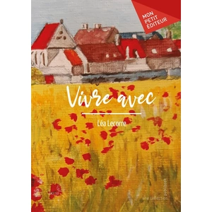 Mon Petit Editeur Vivre avec