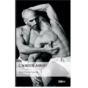 Publibook L'Amour Amor ! broché pas cher