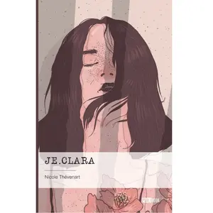 Je.Clara - Nicole Thévenart - Publibook - broché - Roman broché