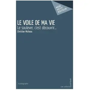 Publibook Le voile de ma vie pas cher