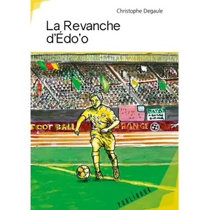 La Revanche d'Édo'o Ou Le combat pour la survie - Christophe Degaule - Publibook - broché - Récit pas cher