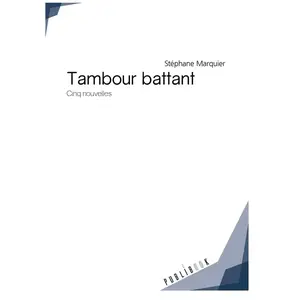 Publibook Tambour battant