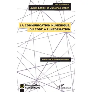 L'harmattan La communication numérique, du code à l'information pas cher