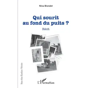 L'harmattan Qui sourit au fond du puits pas cher