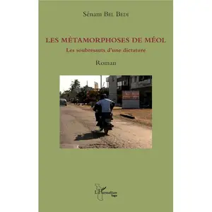 L'harmattan Les métamorphoses de Méol