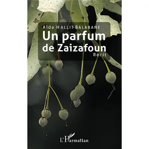 Comparateur de prix : L'harmattan Un parfum de Zaizafoun