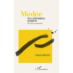 L'harmattan Médée sur la scène mondiale aujourd'hui pas cher