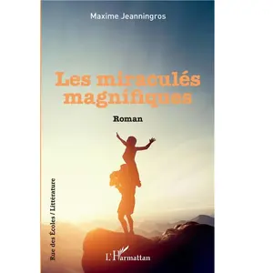 L'harmattan Les Miraculés magnifiques pas cher