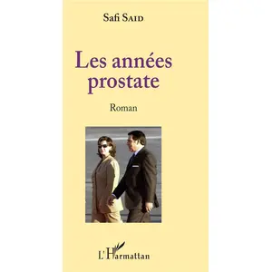 L'harmattan Les années prostate pas cher