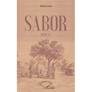 L'harmattan Sabor Abdou Diop (Auteur) pas cher