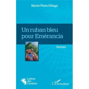 L'harmattan Un ruban bleu pour Emérancia