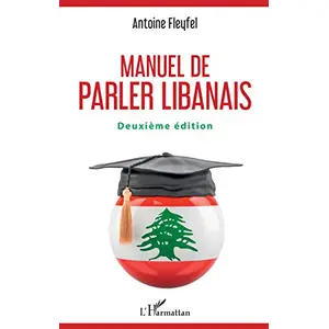 Comparateur de prix : L'harmattan Manuel De Parler Libanais