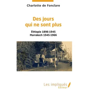 Les Impliqués Des jours qui ne sont plus
