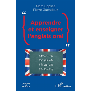 L'harmattan Apprendre et enseigner l'anglais oral pas cher