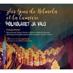L'harmattan Les gens de Hölmölä et la lumière pas cher