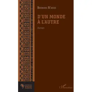 L'harmattan D'un monde à l'autre pas cher