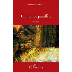 Comparateur de prix : L'harmattan Un monde parallèle