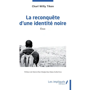 Les Impliqués La reconquête d'une identité noire pas cher
