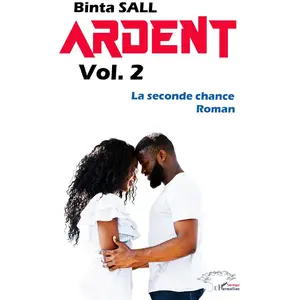 Comparateur de prix : Editions L'Harmattan Ardent volume 2