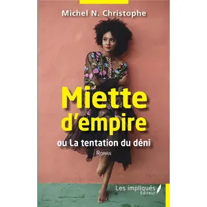 Comparateur de prix : Les Impliqués Miette d'empire ou la tentation du déni