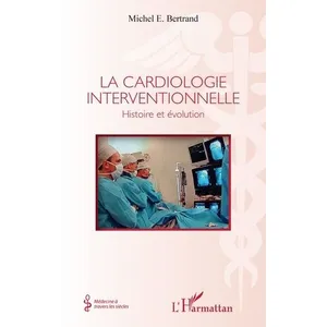 L'harmattan La cardiologie interventionnelle pas cher