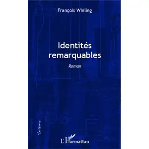 Comparateur de prix : L'harmattan Identités Remarquables