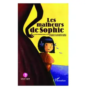 L'harmattan Les Malheurs De Sophie pas cher