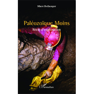 L'harmattan Paléozoïque Moins - Récit D'exploration