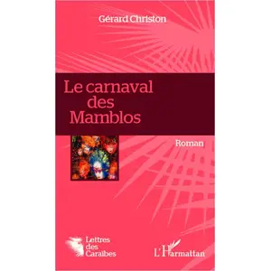 L'harmattan Le carnaval des Mamblos pas cher