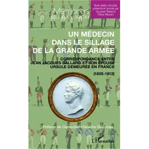 L'harmattan Un médecin dans le sillage de la grande armée
