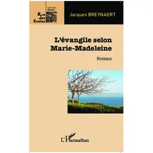 Comparateur de prix : L'harmattan L'évangile Selon Marie-Madeleine