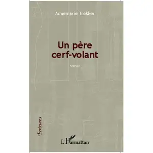 L'harmattan Père cerf-volant ; roman pas cher