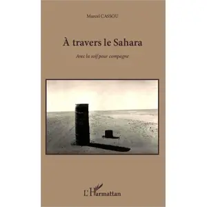 L'harmattan A travers le Sahara pas cher
