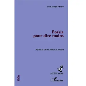 Comparateur de prix : L'harmattan Poésie pour dire moins