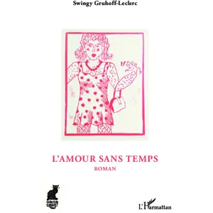 L'harmattan L'amour sans temps pas cher