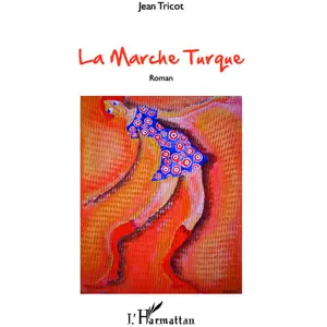 L'harmattan La Marche Turque