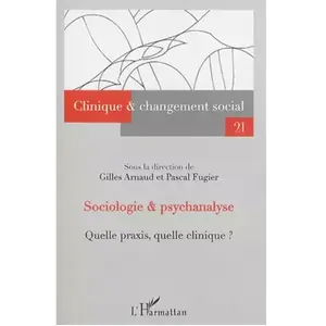 L'harmattan Sociologie et psychanalyse pas cher