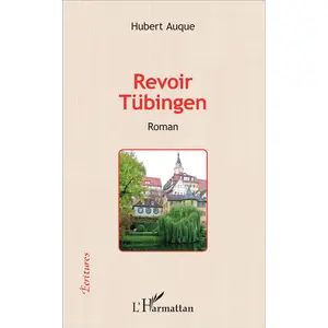Comparateur de prix : L'harmattan Revoir Tübingen