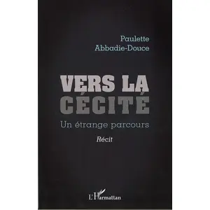 L'harmattan Vers la cécité pas cher