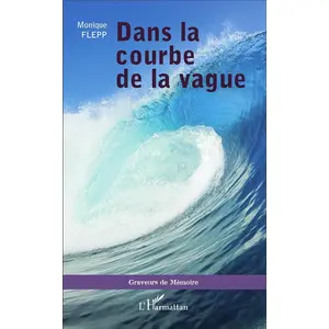 Comparateur de prix : L'harmattan Dans La Courbe De La Vague