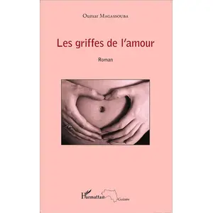L'harmattan Les griffes de l'amour pas cher