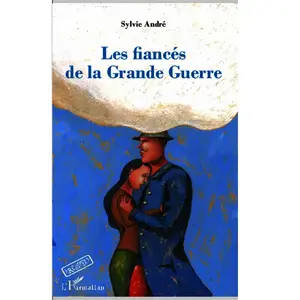 L'harmattan Les Fiancés De La Grande Guerre pas cher