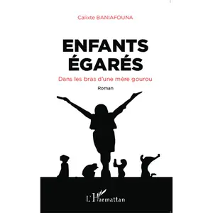L'harmattan Enfants égarés. Dans les bras d'une mère gourou pas cher