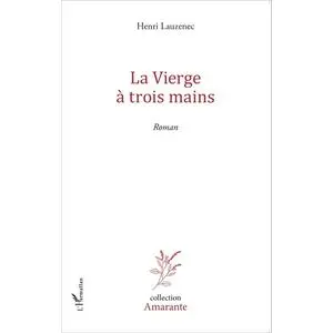 Comparateur de prix : L'harmattan La vierge à trois mains