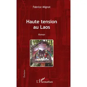 Comparateur de prix : L'harmattan Haute Tension Au Laos
