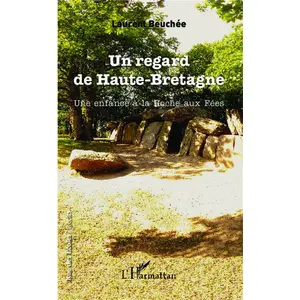 L'harmattan Un regard de Haute-Bretagne pas cher