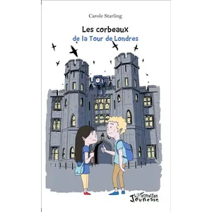 Comparateur de prix : L'harmattan Les Corbeaux De La Tour De Londres