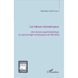 L'harmattan La héros monstrueux pas cher